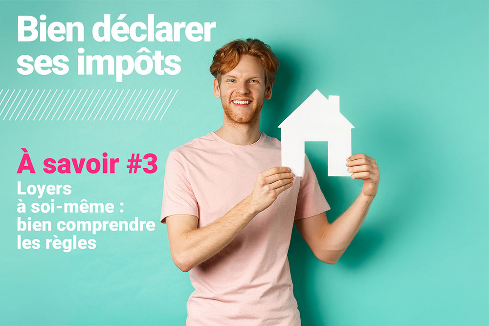 Loyers à soi-même : bien comprendre les règles