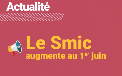 Revalorisation du SMIC au 1er juin 2026